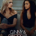 دانلود سریال Ginny & Georgia جینی و جورجیا دانلود سریال Ginny & Georgia جینی و جورجیا
