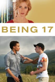 دانلود فیلم Being 17 2016 هفده ساله بودن