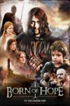 دانلود فیلم Born of Hope 2009 زاده‌ی امید