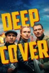 دانلود فیلم Deep Cover 2025 پوشش عمیق