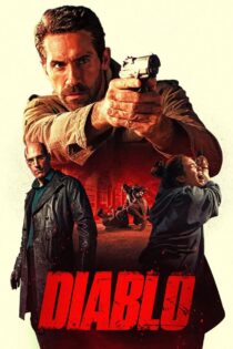 دانلود فیلم Diablo 2025 دیابلو