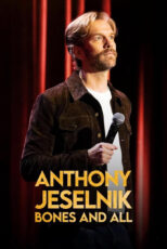 دانلود فیلم Anthony Jeselnik: Bones and All 2024 آنتونی جسلنیک: با پوست و استخوان